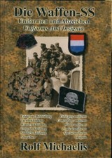 Die Waffen SS Uniformen und Abzeichen ROLF MICHAELIS Uniforms and Insignia
