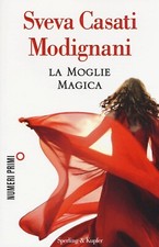 La moglie magica - Sveva