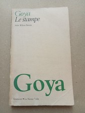 Goya Le Stampe, di J.W