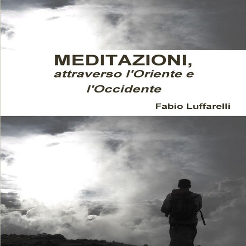 Meditazioni attraverso - meditazioni,