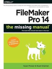 Filemaker Pro 14: The Missing Manual by Susan Prosser (English) Paperback Book