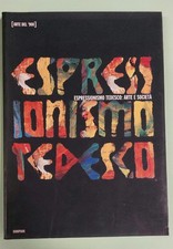 Espressionismo tedesco: arte e