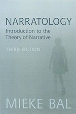 Narratology: Introduction to the Theory of Narrative By Mieke B .9780802096319