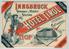 Hotel Tirol ~INNSBRUCK - AUSTRIA~ Etichetta storica e scarsa per bagagli antichi, 1900 ca.