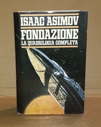 Isaac asimov fondazione la - .,