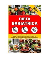 Dieta Bariatrica: Guida