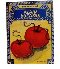 The Provence of Alain Ducasse