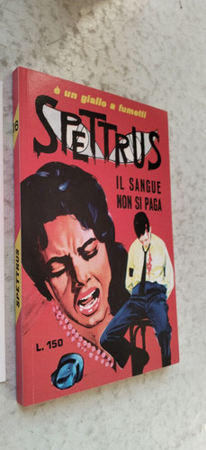 Spettrus sangue non - sangue, si