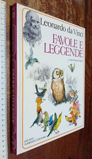libro: Leonardo da Vinci Favole e Leggende Giunti Nardini ed. 1987