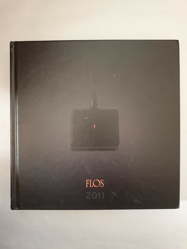 Catalogo flos 2011 lampade - flos,