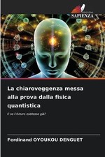 La chiaroveggenza messa alla