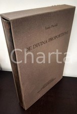 1982 Luca PACIOLI De divina proportione *Ed. anastatica CARIPLO