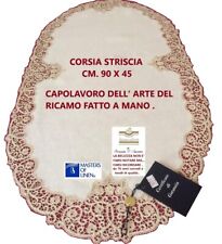 Corsia striscia centro ovale , lino ricamo a mano pizzo cantu'  cm. 90 x 45