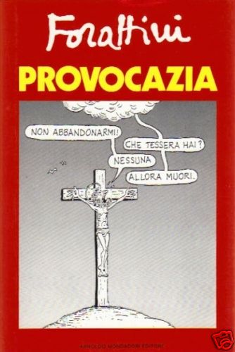 Giorgio forattini provocazia - giorgio,