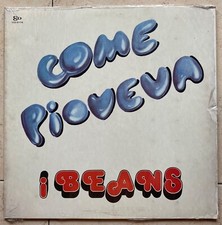 I BEANS - Come Pioveva LP
