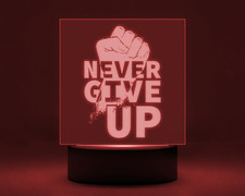 Lampada Luminosa Never Give UP