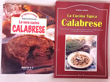 La Vera Cucina Calabrese - La Cucina Tipica Calabrese 2 LIBRI RICETTE