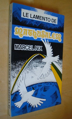Marcel nix lamento de - marcel, le