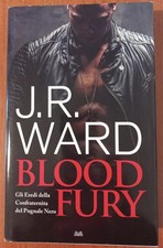 J.R.  WARD: BLOOD FURY -SERIE