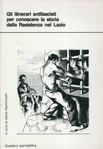 Gli itinerari antifascisti per