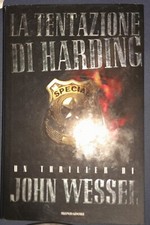 John Wessel La tentazione di Harding Mondadori