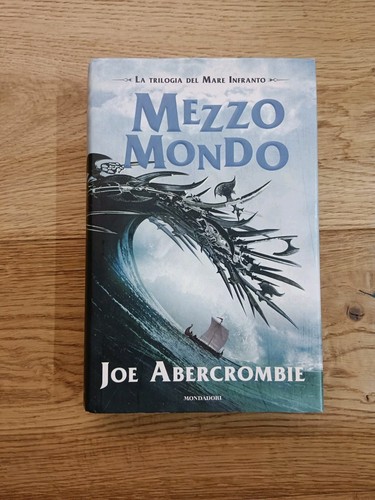 Joe abercrombie mezzo mondo - joe,