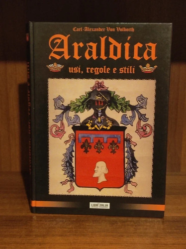 Araldica usi regole stili - araldica, e