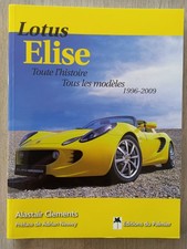 LOTUS ELISE TOUTE L'HISTOIRE