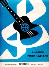 MOZZANI -FESTE LARIANE- Spartito per chitarra-1966 BERBEN