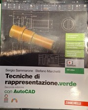 TECNICHE DI RAPPRESENTAZIONE.VERDE. CON AUTOCAD - ZANICHELLI - 9788808706898