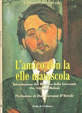 L'amico con la elle maiuscola