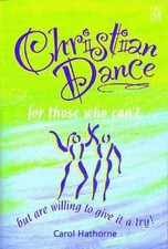 Christian Dance for Those Who