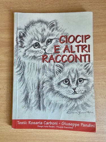 Ciocip altri racconti - racconti, testi