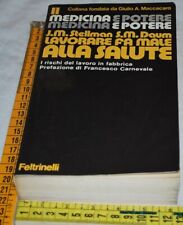 Stellman Daum - Lavorare fa male alla salute - Feltrinelli - 06B02