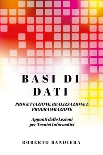 Basi dati progettazione - basi, di