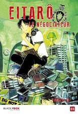 Eitaro le négociateur tome 3