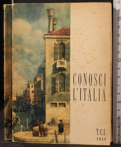 Conosci italia tci - l'italia., aa.vv.