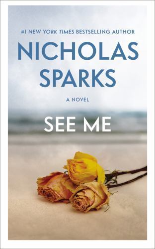 See nicholas sparks - see, me