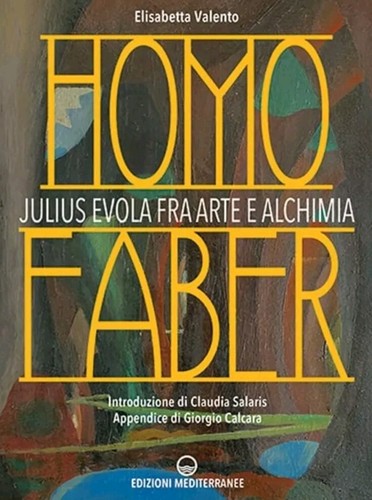 Homo faber julius evola fra - julius,