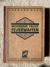MODERNE FAUST-FEUERWAFFEN 1923