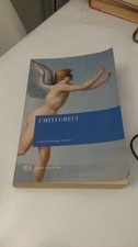 I MITI GRECI. BUR. RIZZOLI