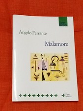 Malamore romanzo	 di Angelo