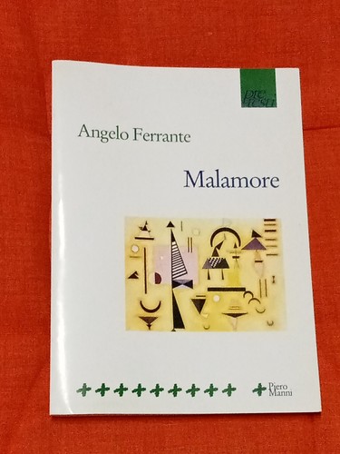 Malamore romanzo angelo - di,