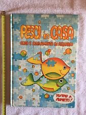 Pesci in Casa cura e allevamento in acquario A FUMETTI 1987