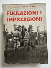 Fucilazioni e Impiccagioni