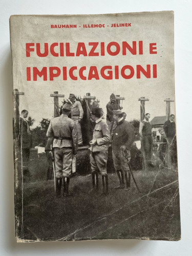 Fucilazioni impiccagioni - fucilazioni,
