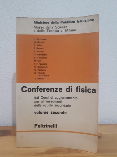 Conferenze fisica - di, aa.vv.