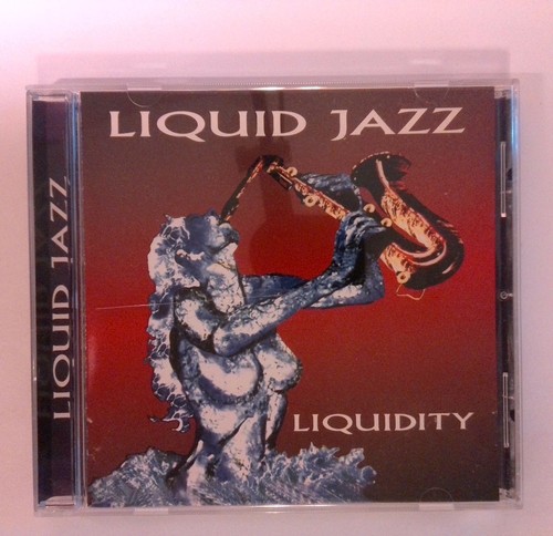 Liquid jazz liquidity - liquid,