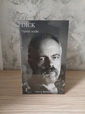 Opere Scelte Philip K. Dick