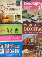 Lotto Decoupage, 4 volumi illustrati a colori (vari editori e autori)